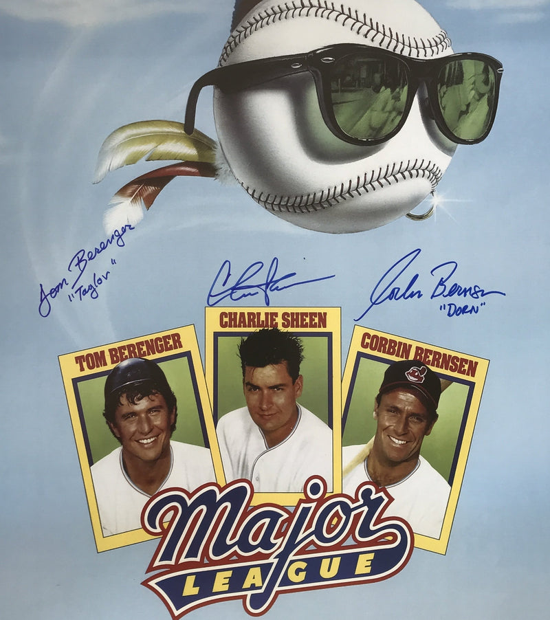 "Major League" autographed by TOM BERENGER, CHARLIE SHEEN, and CORBIN BERNSEN