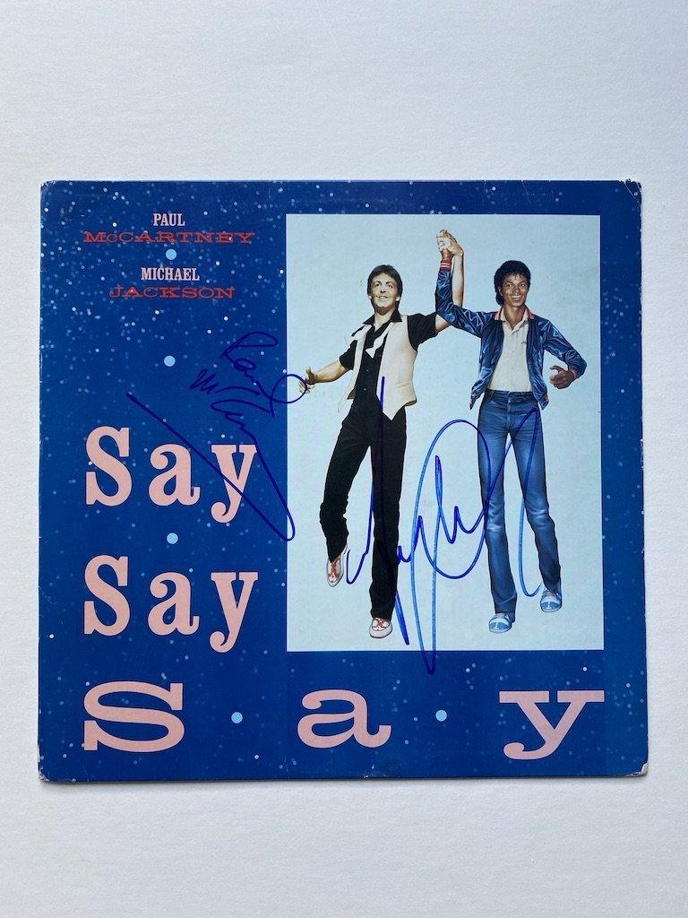 Paul Mccartney and Michael Jackson Signed "Say,say,say"